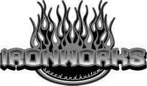 Ironworks Speed and Kustom